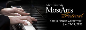 MostArts Festival "Young Pianist Competition" @ Alfred University | Alfred | New York | United States
